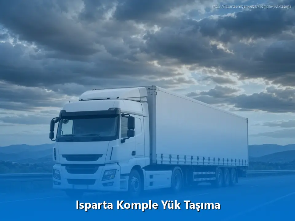 Isparta Komple Yük Taşıma