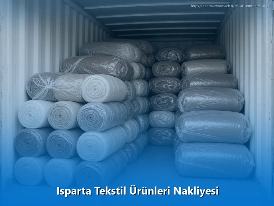 Isparta Tekstil Ürünleri Nakliyesi