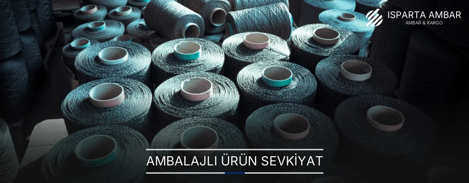 Isparta Ambalajlı Ürün Ambar Firmaları